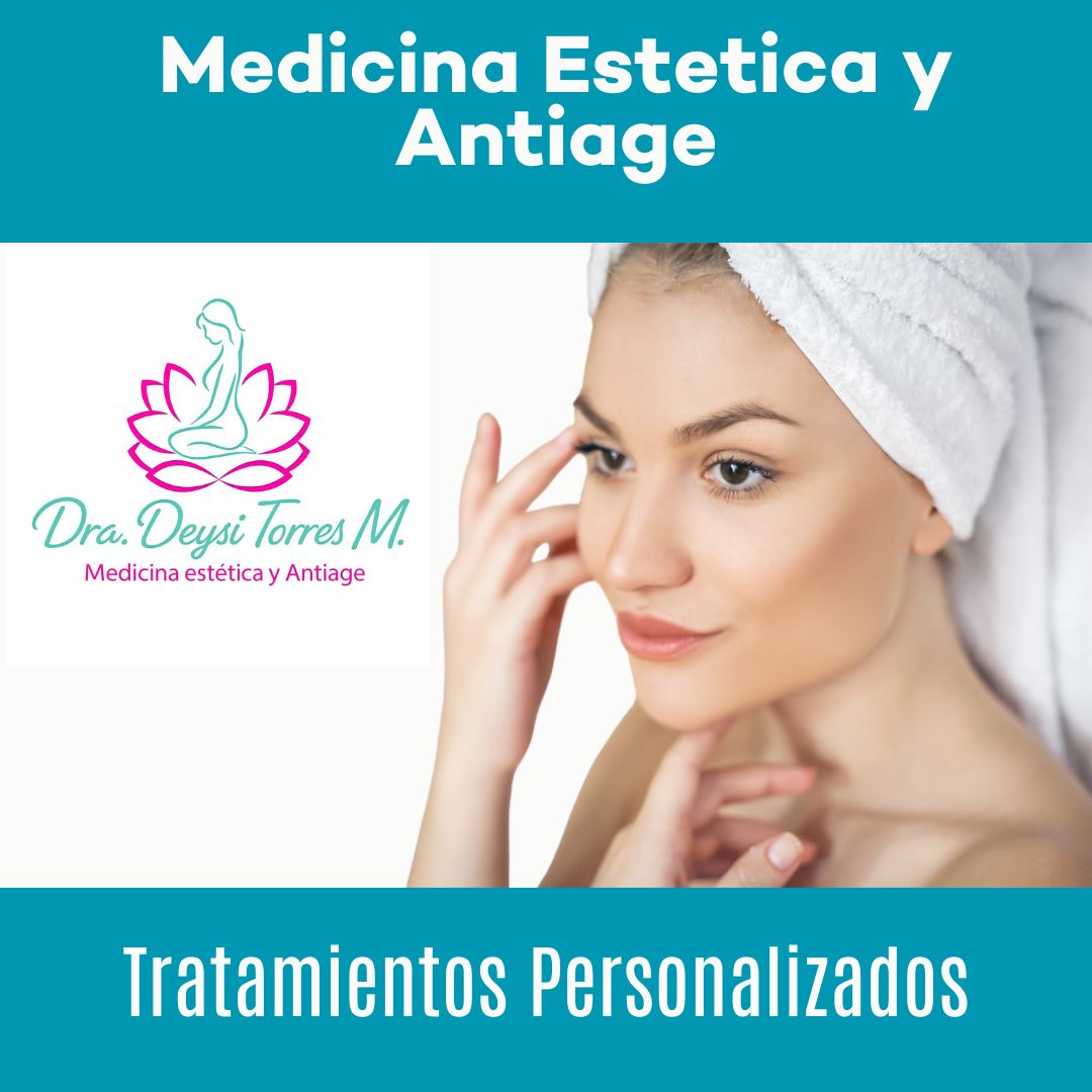 Dra. Deysi Torres Medicina estética
